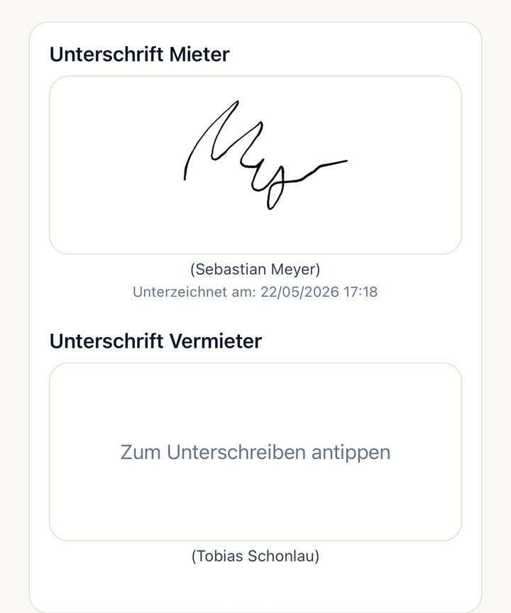 Unterschrift Mieter bereits geleistet mit Name und Zeitstempel, Unterschrift Vermieter zum Antippen